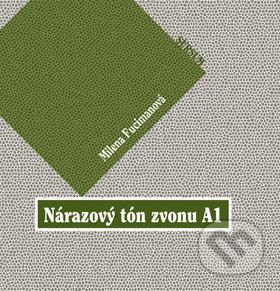 Nárazový tón zvonu A1 (kniha obsahuje CD)