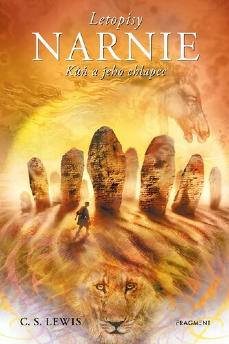 NARNIE – Kůň a jeho chlapec - C. S. Lewis