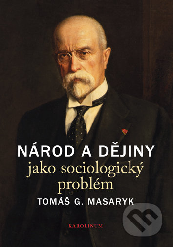 Národ a dějiny jako sociologický problém