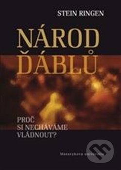 Národ ďáblů (Proč si necháváme vládnout?)