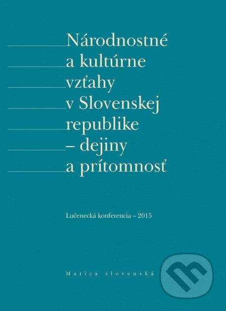 Národnostné a kultúrne vzťahy v Slovenskej republike