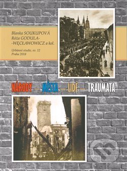 Národy, města, lidé, traumata