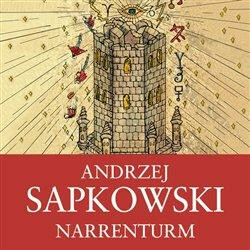 Narrenturm - Andrzej Sapkowski