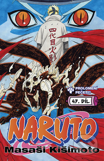 Naruto 47: Prolomení pečeti!