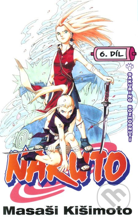 Naruto 6: Sakuřino rozhodnutí