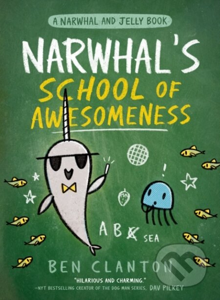 Narwhal’s School of Awesomeness