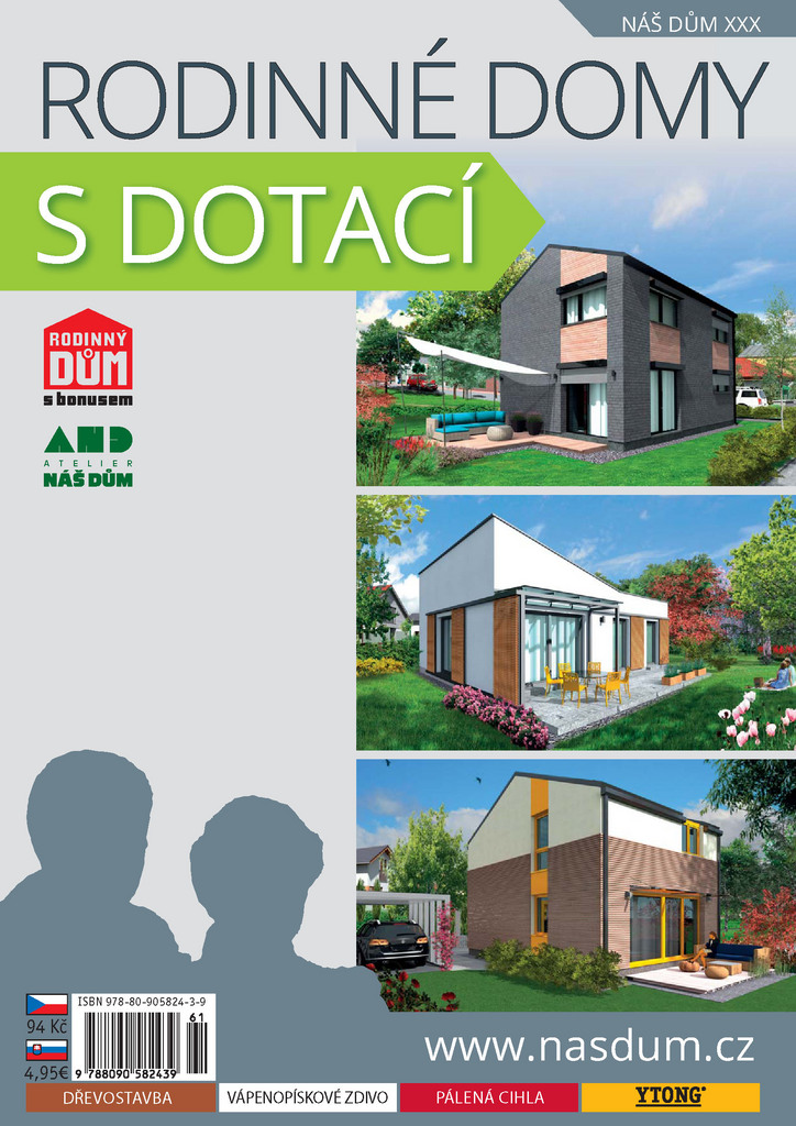 Náš dům XXX Rodinné domy s dotací