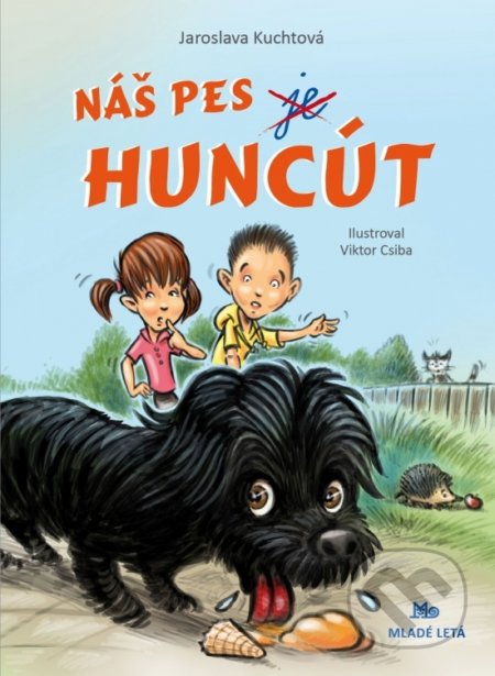 Náš pes je Huncút