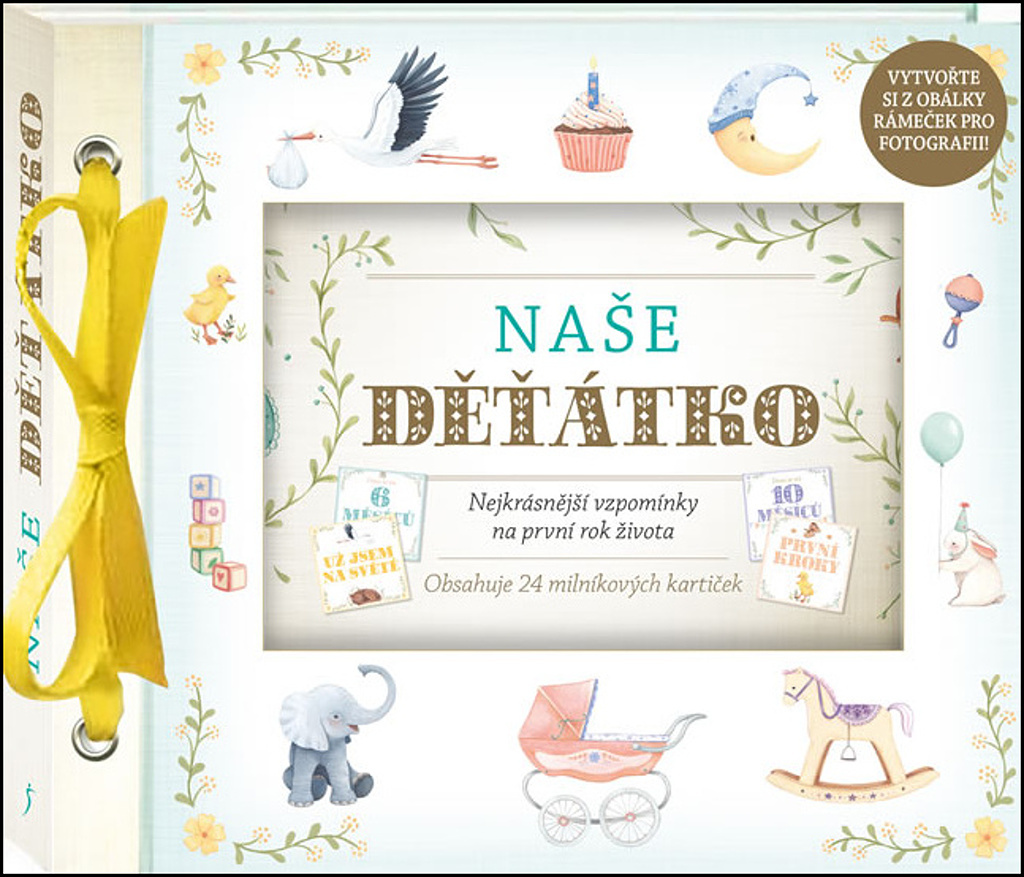Naše děťátko (Obsahuje 24 milníkových kartiček)