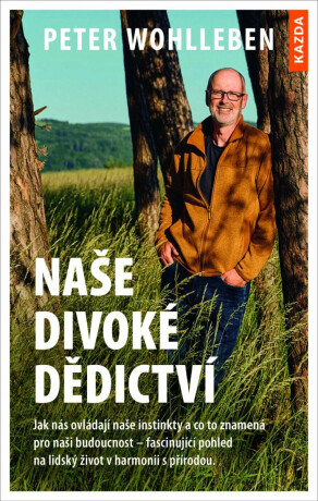 Naše divoké dědictví
