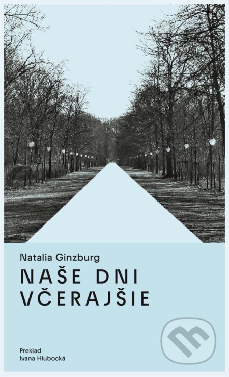 Naše dni včerajšie