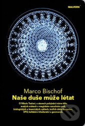 Naše duše může létat