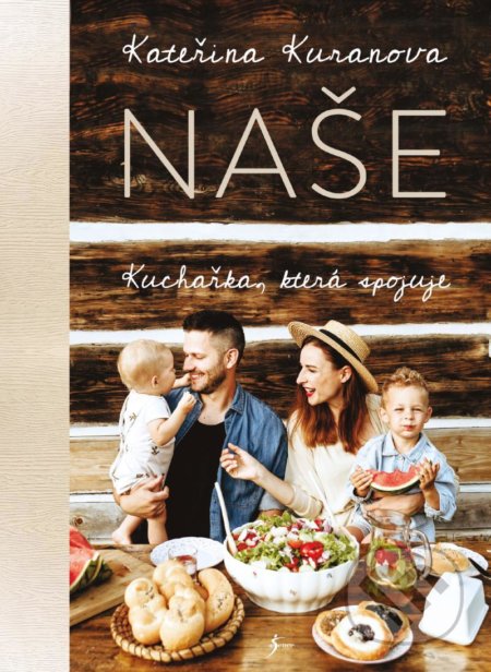 Naše (Kuchařka, která spojuje)