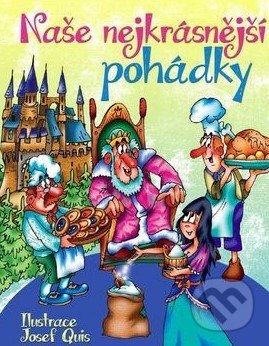 Naše nejkrásnější pohádky