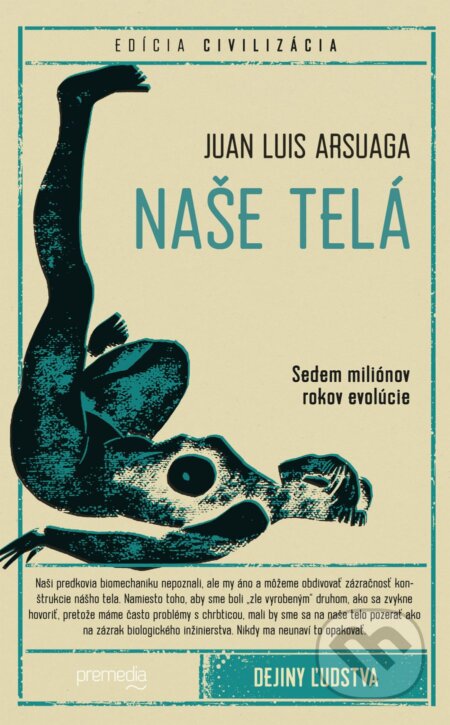 Naše telá (Sedem miliónov rokov evolúcie)