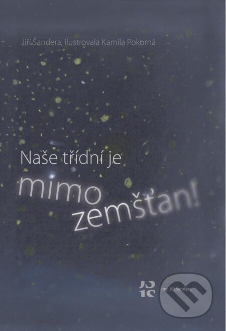 Naše třídní je mimozemšťan!