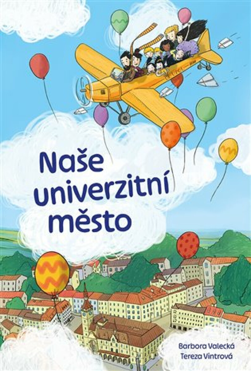 Naše univerzitní město - Barbora Valecká