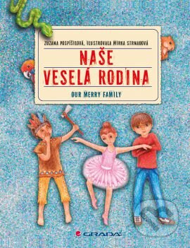 Naše veselá rodina (Our merry family)