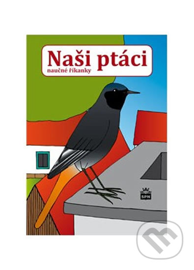 Naši ptáci - naučné říkanky