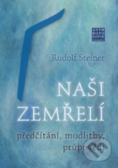 Naši zemřelí (předčítání, modlitby, průpovědi)