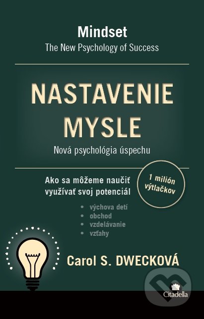 Nastavenie mysle (Nová psychológia úspechu)