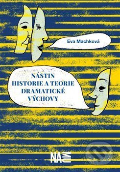 Nástin historie a teorie dramatické výchovy