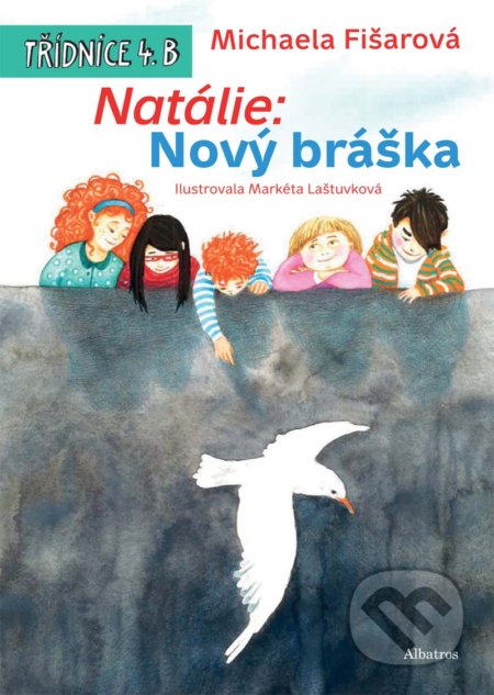 Natálie: Nový bráška (Třídnice 4. B)
