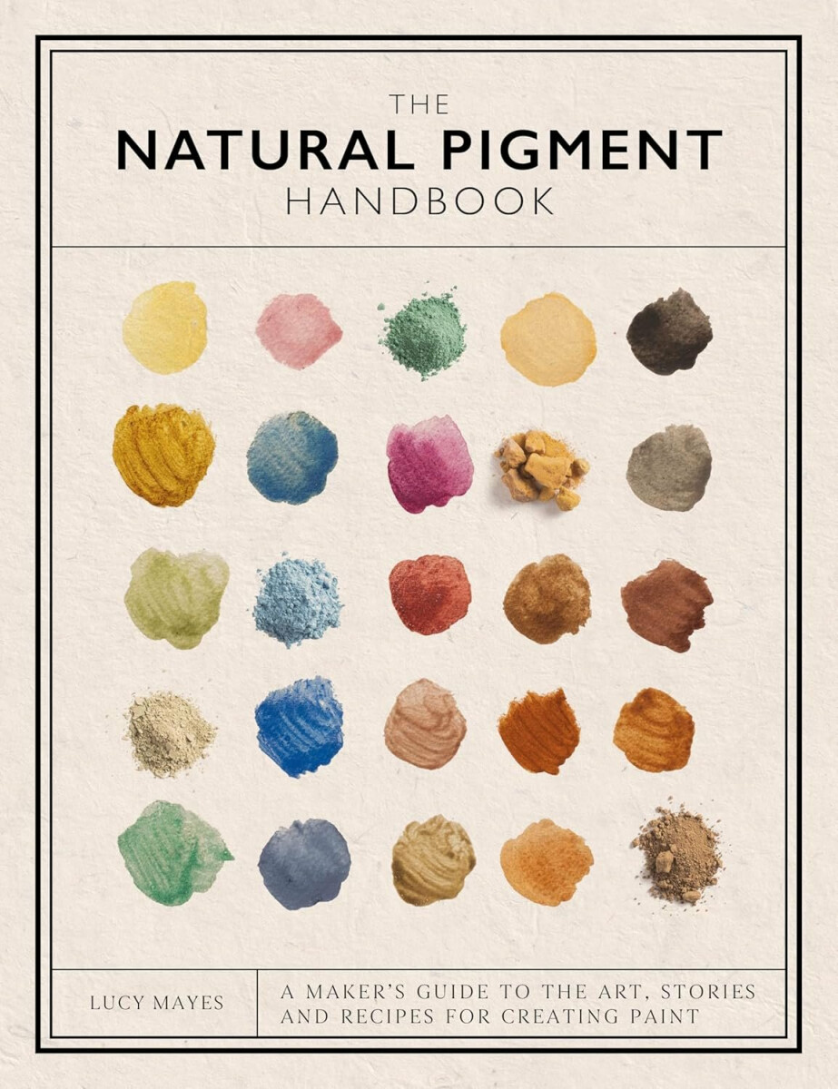 Natural Pigment Handbook