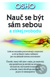 Nauč se být sám sebou a získej svobodu