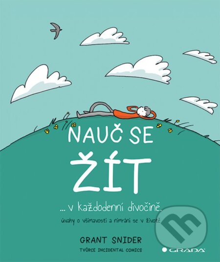 Nauč se žít (v každodenní divočině)