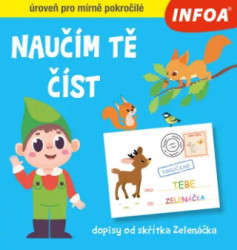 Naučím tě číst: dopisy od skřítka Zelenáčka (úroveň pro mírně pokročilé) - kniha z kategorie Naučné knihy
