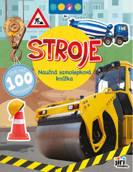 Naučná samolepková knížka: Stroje - kniha z kategorie Naučné knihy