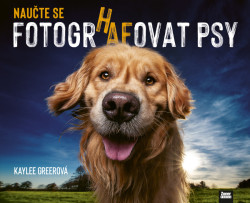Naučte se fotografovat psy - kniha z kategorie Škola fotografie