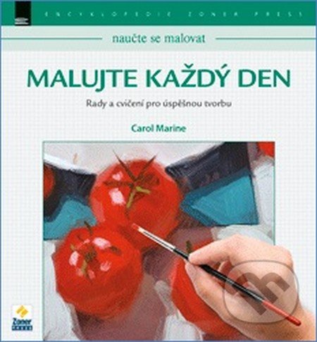 Naučte se malovat: Malujte každý den