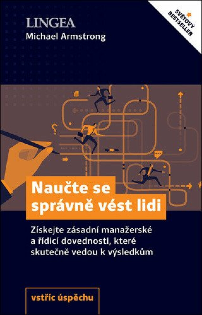 Naučte se správně vést lidi - Michael Armstrong