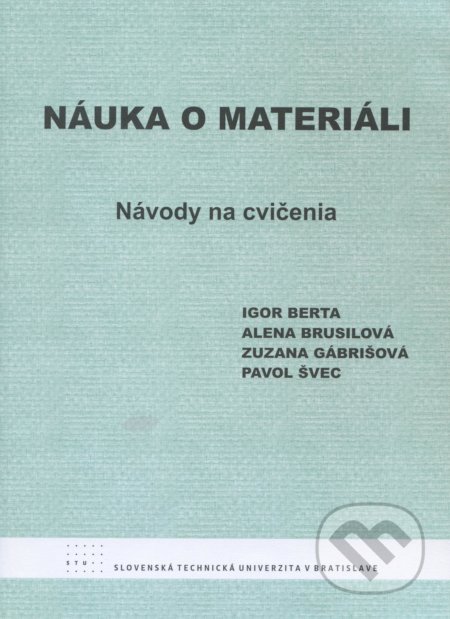 Náuka o materiáli (Návody na cvičenia)