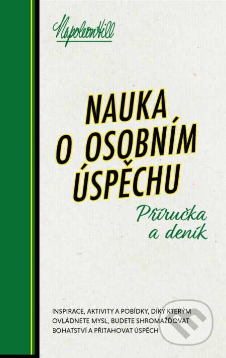 Nauka o osobním úspěchu - Příručka a deník