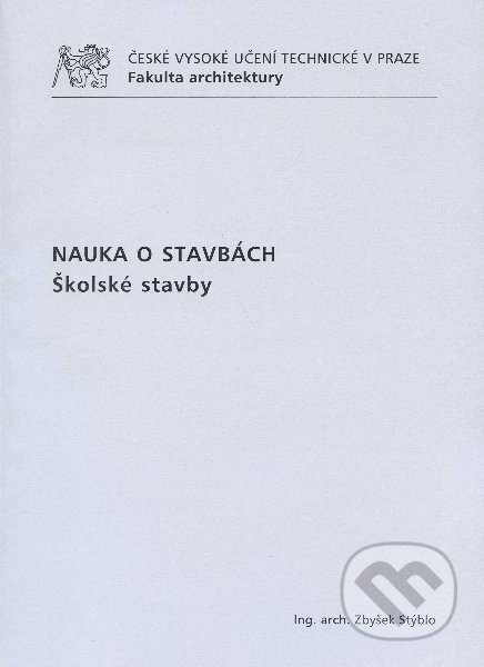 Nauka o stavbách: školské stavby