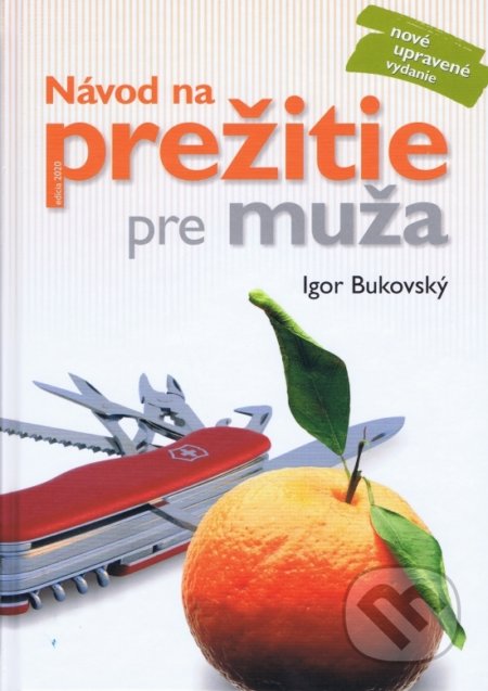 Návod na prežitie pre muža