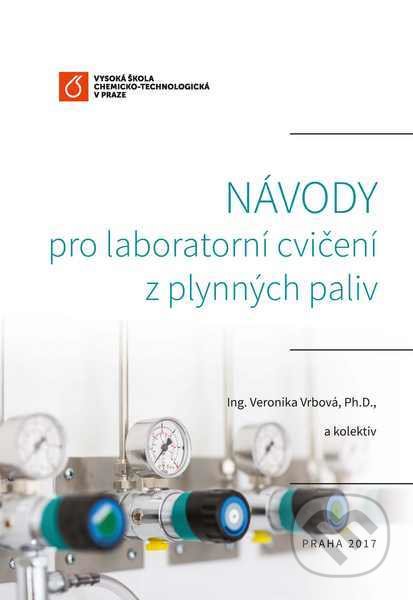 Návody pro laboratorní cvičení z plynných paliv