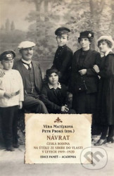 Návrat (Česká rodina na útěku ze Sibiře do vlasti v letech 1919