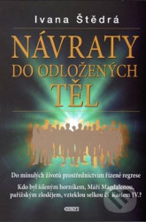 Návraty do odložených těl