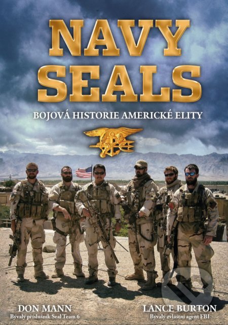 NAVY SEALS (Bojová historie americké elity)