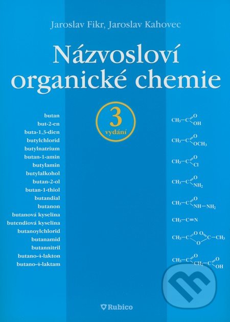 Názvosloví organické chemie (3. vydání)
