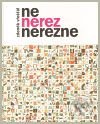 Ne nerez nerezne