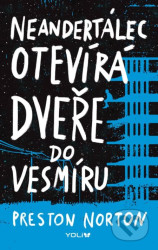 Neandertálec otevírá dveře do neznáma