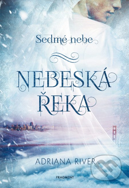 Nebeská řeka (Sedmé nebe)