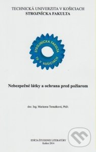 Nebezpečné látky a ochrana pred požiarom