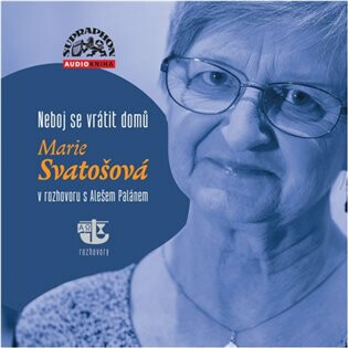 Neboj se vrátit domů - Aleš Palán, Marie Svatošová