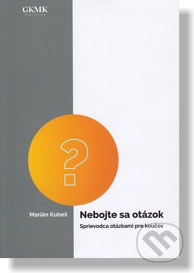 Nebojte sa otázok